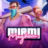 Miami MayhemHacksaw